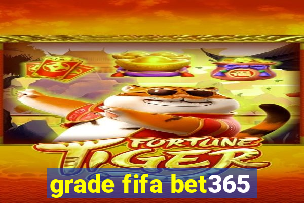 grade fifa bet365